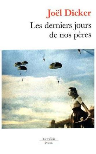 Les derniers jours de nos pères