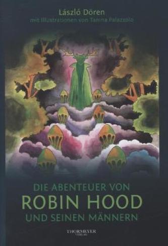 Die Abenteuer von Robin Hood und seinen Männern