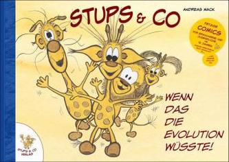 Stups & Co - Wenn das die Evolution wüsste