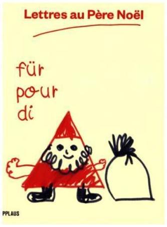 Lettres au père Noel. Briefe an den Weihnachtsmann, französische Ausgabe