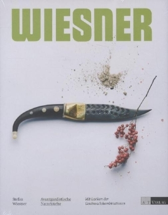 Avantgardistische Naturküche