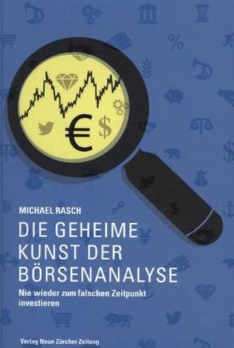 Die geheime Kunst der Börsenanalyse