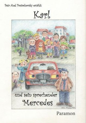 Karl und sein sprechender Mercedes