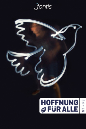 Hoffnung für alle. Neues Testament + Psalmen - 'Lightbird Edition'
