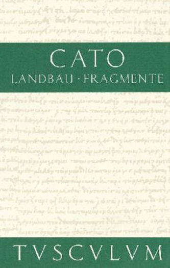 Landbau. De agri cultura. Fragmente