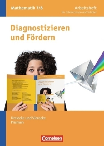 7./8. Schuljahr, Dreiecke und Vierecke, Prismen