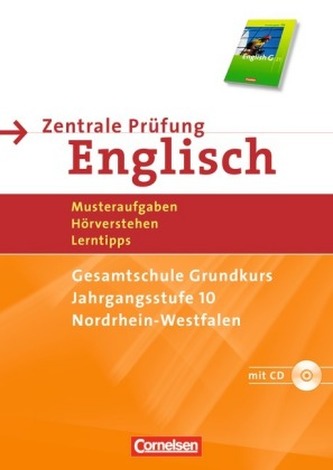 Gesamtschule Grundkurs, Jahrgangsstufe 10, Nordrhein-Westfalen, m. Audio-CD (English G 21)