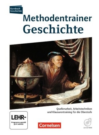 Methodentrainer Geschichte Oberstufe, Schülerbuch m. CD-ROM
