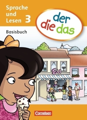 3. Schuljahr - Basisbuch Sprache und Lesen