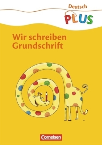 Wir schreiben Grundschrift