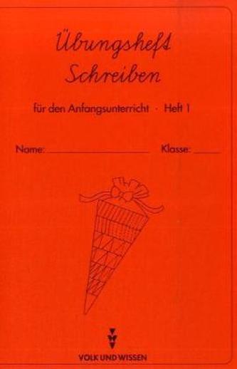 Übungsheft Schreiben. H.1