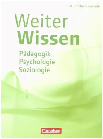 Pädagogik, Psychologie, Soziologie