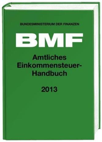 Amtliches Einkommensteuer-Handbuch 2013