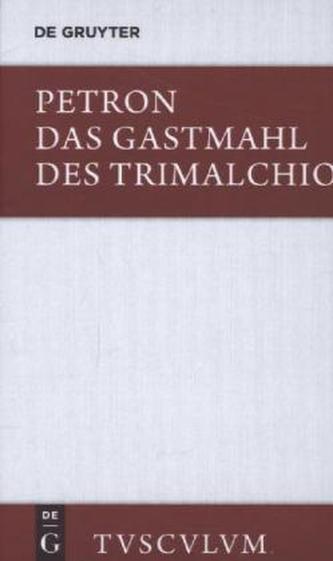 Das Gastmahl des Trimalchio