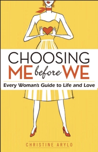 Choosing Me Before We