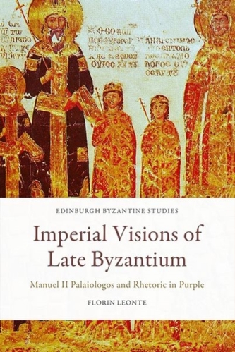 Imperial Visions of Late Byzantium