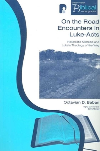 On the Road Encounters in Luke-Acts
