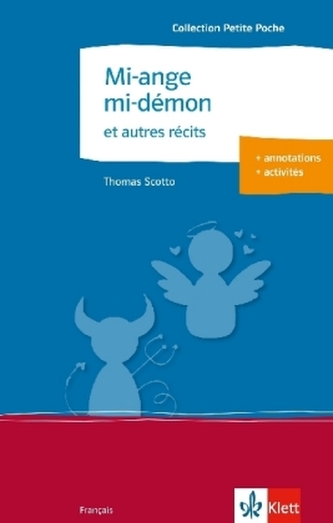 Mi-ange, mi-démon et autres récits