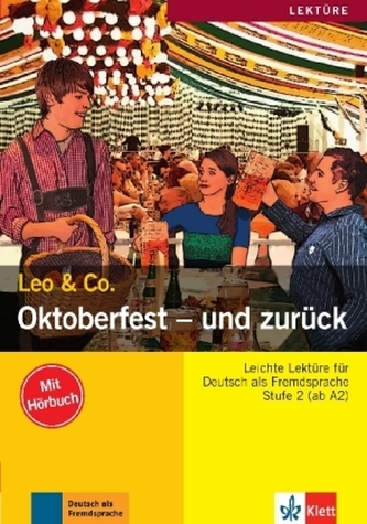 Oktoberfest - und zurück, m. Audio-CD
