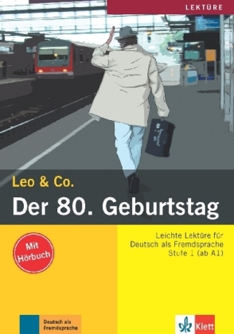 Der 80. Geburtstag, mit Audio-CD