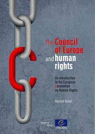 The Council of Europe and Human Rights
