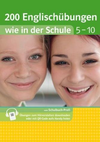 200 Englischübungen wie in der Schule, 5.-10. Klasse