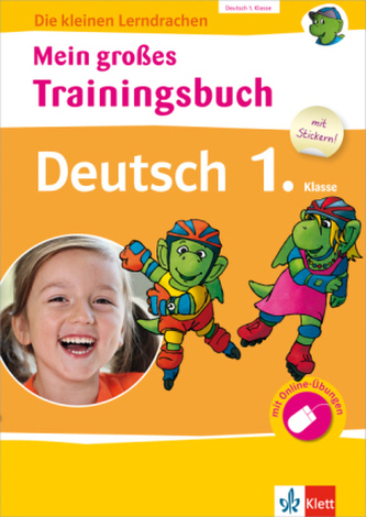 Mein großes Trainingsbuch Deutsch 1. Klasse