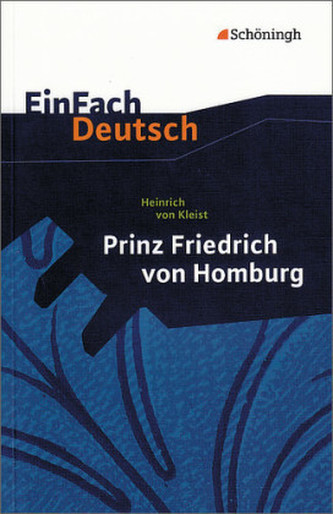Prinz Friedrich von Homburg