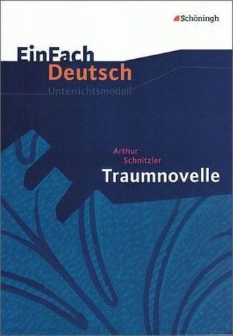 Arthur Schnitzler 'Traumnovelle'