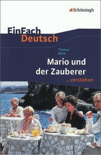 Thomas Mann 'Mario und der Zauberer'