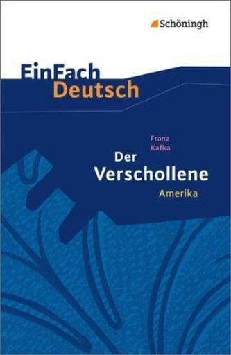 Der Verschollene: Amerika