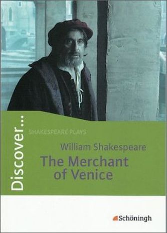 William Shakespeare: The Merchant of Venice