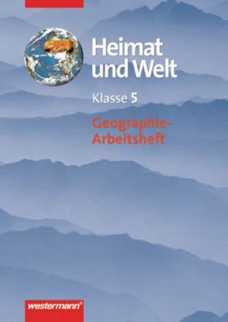 Klasse 5, Geographie-Arbeitsheft