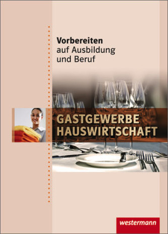 Gastgewerbe / Hauswirtschaft