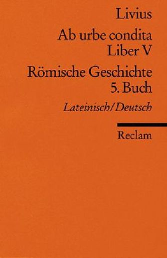 Ab urbe condita. Römische Geschichte. Buch.5