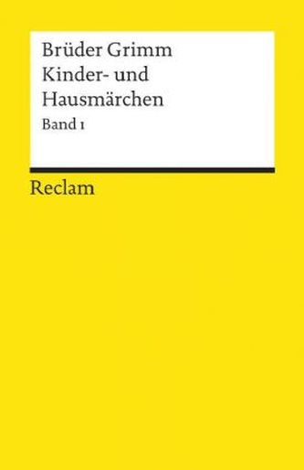 Kindermärchen und Hausmärchen. Bd.1