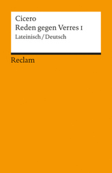 Reden gegen Verres, Lateinisch-Deutsch. Bd.1