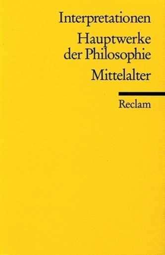 Hauptwerke der Philosophie, Mittelalter