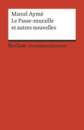 Le Passe-muraille et autres nouvelles