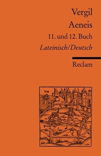 Aeneis, Lateinisch/Deutsch. Tl.11/12