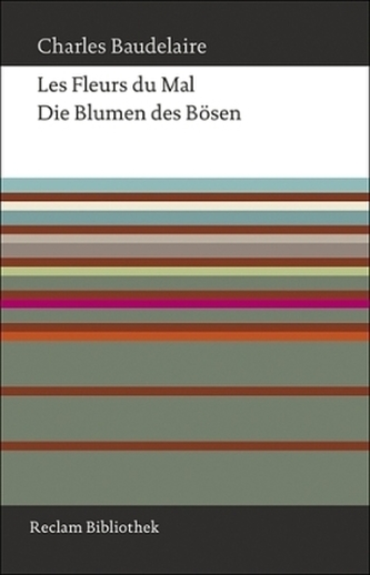 Les Fleurs du Mal. Die Blumen des Bösen