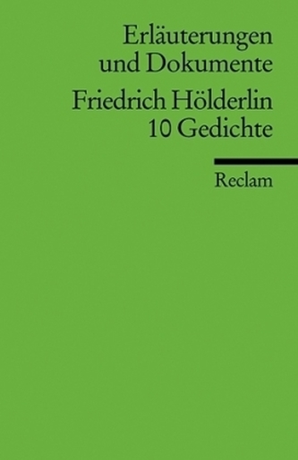 Friedrich Hölderlin: 10 Gedichte