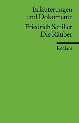 Friedrich Schiller 'Die Räuber' Friedrich Schiller 'Die Räuber'
