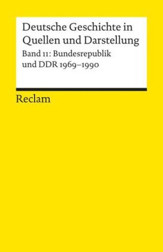 Deutsche Geschichte in Quellen und Darstellung. Bd.11