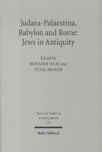 Judaea-Palaestina, Babylon und Rome: Jews in Antiquity
