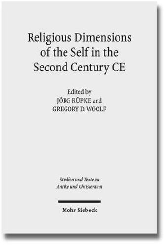 Religious Dimensions of the Self in the Second Century CE