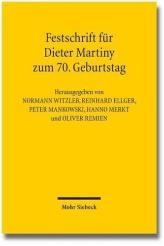 Festschrift für Dieter Martiny zum 70. Geburtstag