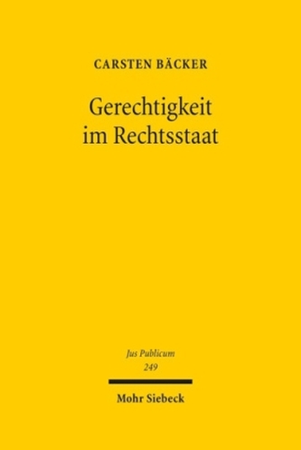 Gerechtigkeit im Rechtsstaat