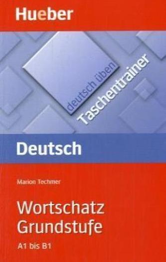 Wortschatz, Grundstufe