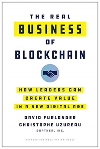 The Real Business of Blockchain The Real Business of Blockchain